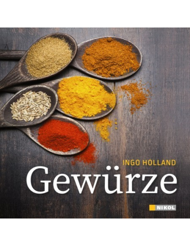 Buch Gewürze von Ingo Holland - Nikol Verlag Buch Gewürze von Ingo Holland - Nikol Verlag