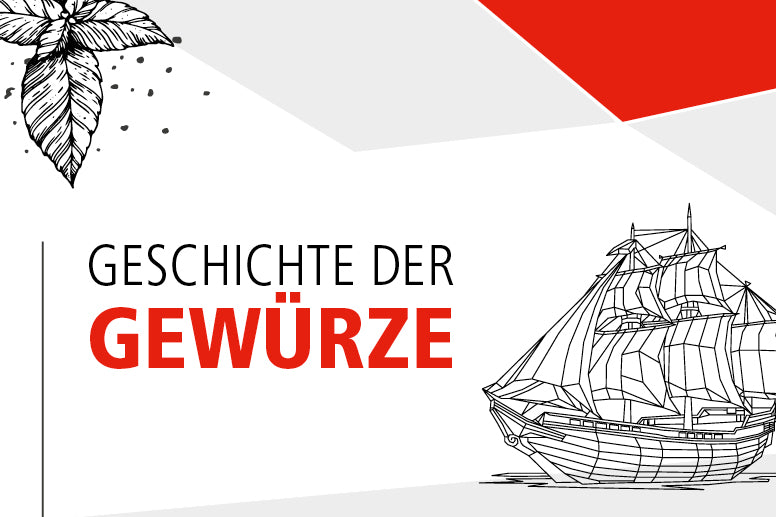Die faszinierende Geschichte der Gewürze
