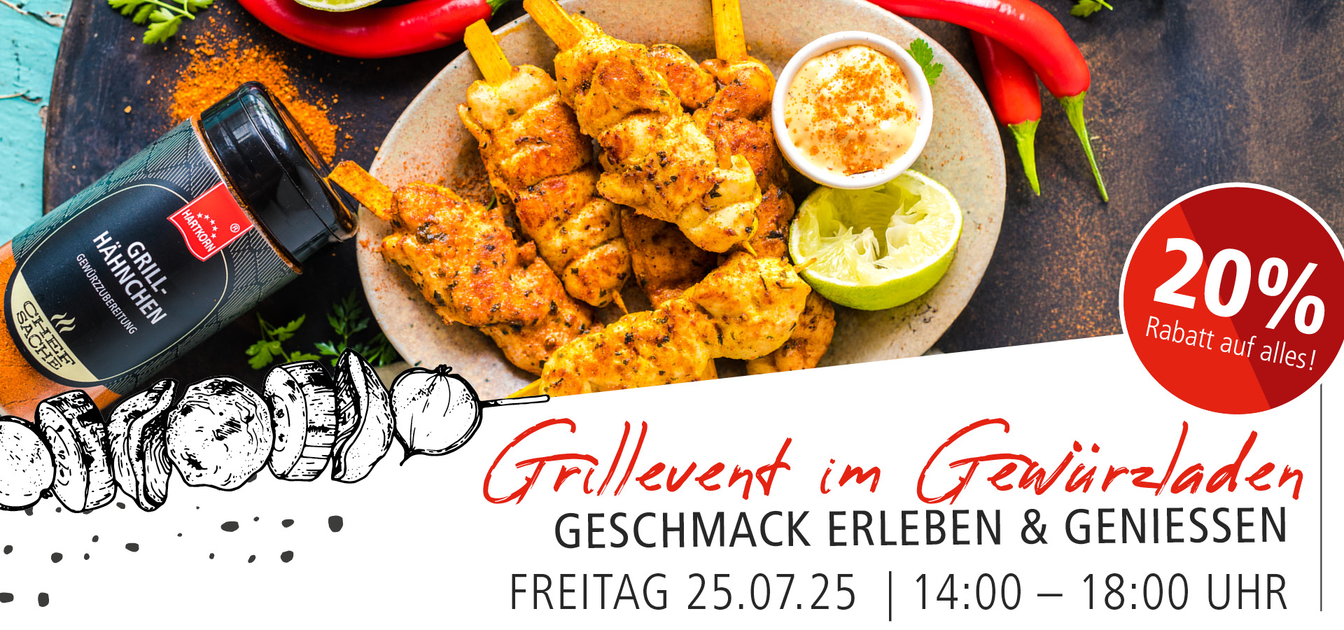 Header_Grillevent Werbegrafik für ein Grillevent mit Hähnchenspießen, Gewürzdose und Text: „Grillevent im Gewürzladen – Freitag 25.07.25, 14–18 Uhr – 20 % Rabatt auf alles!“